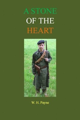 William Payne - Stone of the Heart, Häftad
