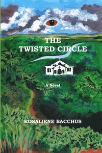 bokomslag The Twisted Circle