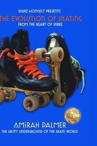 bokomslag The Evolution of Skating