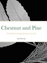 bokomslag Chestnut and Pine