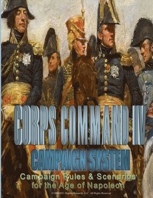 Manny Granillo - Corps Command Campaigns Fourth Edition, Häftad