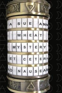 bokomslag A Sue Ann Wheat Mystery