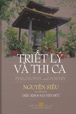 Nguyên Siêu, NGUYÊN SIÊU - TRIẾT LÝ VÀ THI CA phụ bản đen trắng, Häftad
