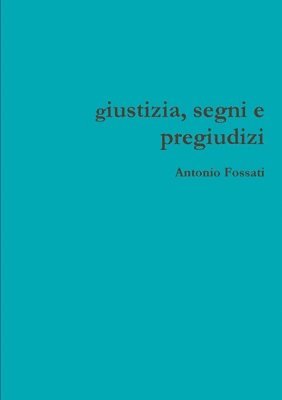 bokomslag giustizia, segni e pregiudizi