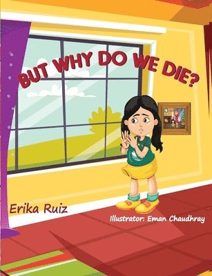 But Why Do We Die? 1