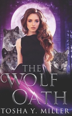 The Wolf Oath 1