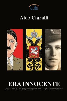 Aldo Ciaralli - Era Innocente, Häftad