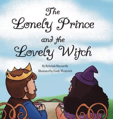 The Lonely Prince and the Lovely Witch 1