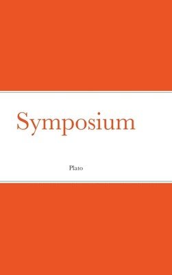Plato - Symposium, Inbunden