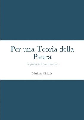 Per una Teoria della Paura 1