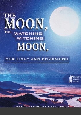 bokomslag moon, the watching witching moon