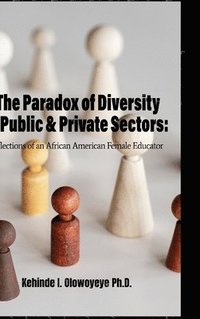 bokomslag Paradox Of Diversity In Public & Private Sectors