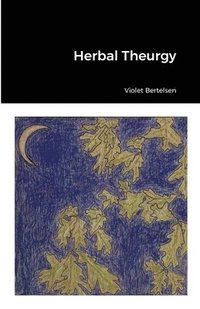 bokomslag Herbal Theurgy