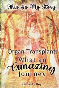 bokomslag Organ Transplant