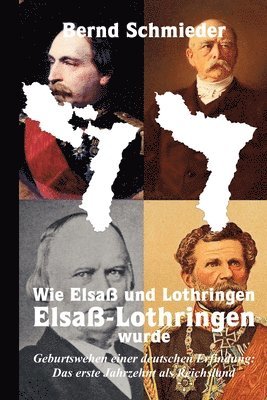 bokomslag Wie Elsa und Lothringen Elsa-Lothringen wurde