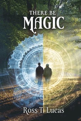 There Be Magic 1