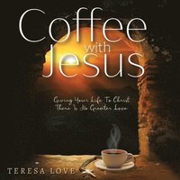 bokomslag Coffee With Jesus