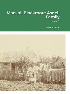 Mackall Blackmore Asdell Families of Indiana 1