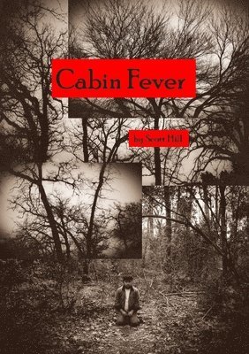 Cabin Fever 1