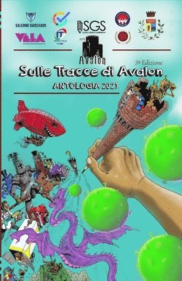 Concorso letterario &quot;Sulle tracce di Avalon&quot; 3a Edizione 1