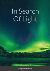 bokomslag In Search Of Light