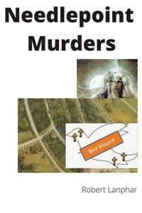 bokomslag Needlepoint Murders
