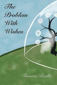 bokomslag Problem With Wishes