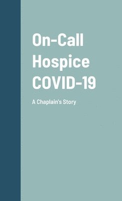 On-Call Hospice COVID-19 1