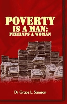 Poverty Is a Man 1