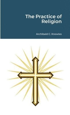 bokomslag Practice of Religion