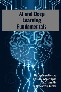 bokomslag AI and Deep Learning Fundamentals
