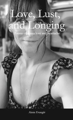 Love, Lust, and Longing Pocket Book 1