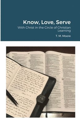 Know, Love, Serve 1