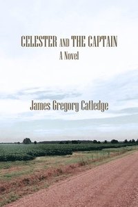 bokomslag Celester and The Captain
