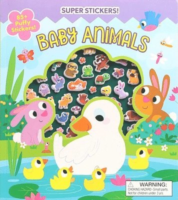 Super Puffy Stickers! Baby Animals 1