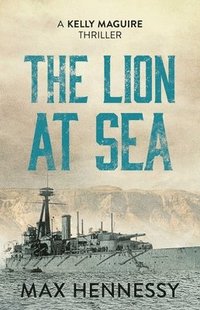bokomslag The Lion at Sea