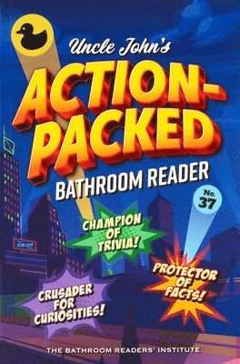 bokomslag Uncle John's Action-Packed Bathroom Reader