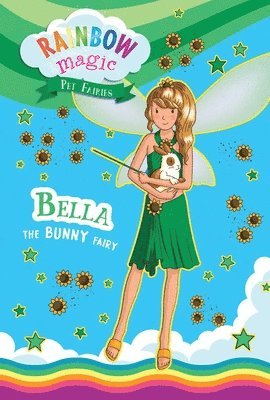 Daisy Meadows - Rainbow Magic Pet Fairies Book #2: Bella the Bunny Fairy, Häftad
