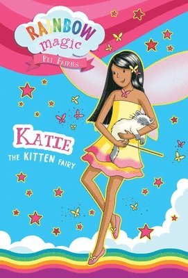 Daisy Meadows - Rainbow Magic Pet Fairies Book #1: Katie the Kitten Fairy, Häftad