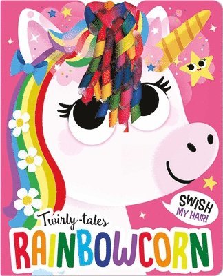 bokomslag Twirly Tales: Rainbowcorn