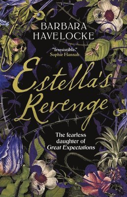 bokomslag Estella's Revenge: The Fearless Daughter of Great Expectations