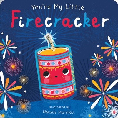 Nicola Edwards - You're My Little Firecracker, Kartonnage
