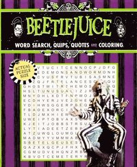 bokomslag Beetlejuice Word Search, Quips, Quotes, and Coloring