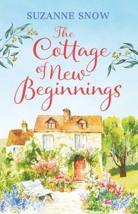 bokomslag The Cottage of New Beginnings