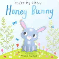 bokomslag You're My Little Honey Bunny