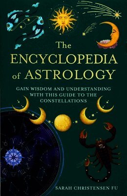 Sarah Christensen Fu - The Encyclopedia of Astrology, Häftad