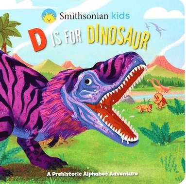 Courtney Acampora - Smithsonian Kids: D Is for Dinosaur, Kartonnage