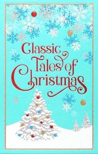 bokomslag Classic Tales of Christmas