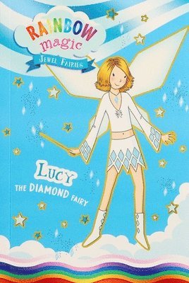 Daisy Meadows - Rainbow Magic Jewel Fairies #7: Lucy the Diamond Fairy, Häftad