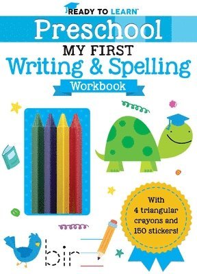 Editors of Silver Dolphin Books - Ready to Learn: Preschool My First Writing and Spelling Workbook, Häftad
